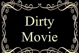 Very Dirty Movie